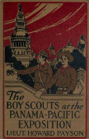 [Gutenberg 42086] • The Boy Scouts at the Panama-Pacific Exposition